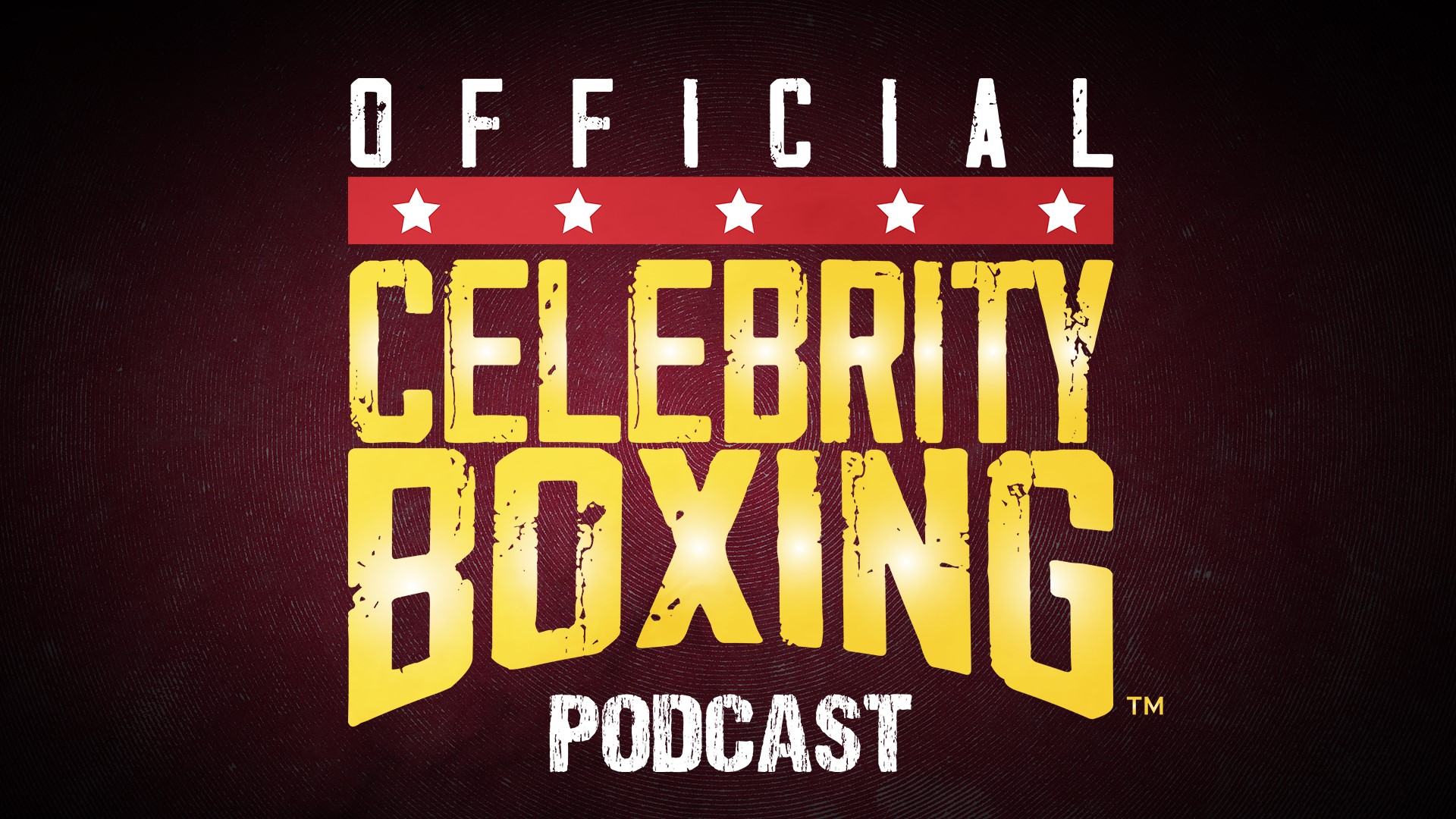 Official Celebrity Boxing Podcast